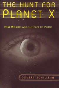 Kirjan The Hunt for Planet X kansikuva Kirjan The Hunt for Planet X kansikuva