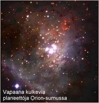 Vapaasti kulkevia planeettoja Orion-sumussa